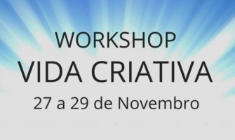 'Workshop Vida Criativa' de 27 a 29/11 no Espaço Circular