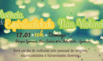 Vivência de Espiritualidade e Não-Violência dia 17/1 no Parque Igarassu