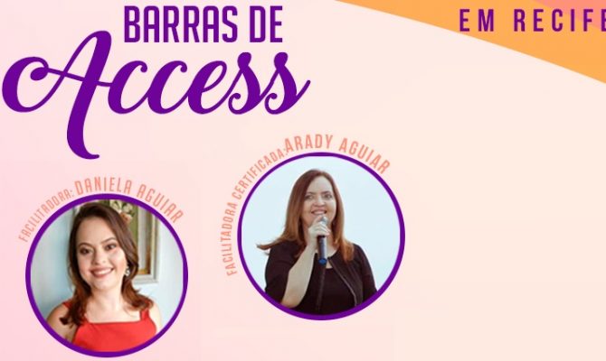 [AGENDA PE] Curso Barras de Access Consciouness™ com Arady e Daniela Aguiar dia 16/3 no Recife