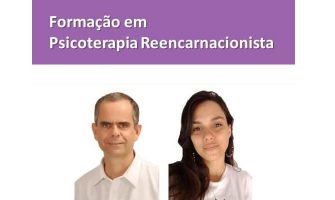 [AGENDA PE] Estão abertas as inscrições para a Formação em Psicoterapia Reencarnacionista, no Recife
