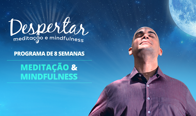 Curso Online de Meditação e Mindfulness, com Felipe Lapa