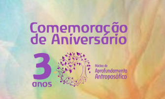 [AGENDA] Palestra on-line gratuita, dia 8/11, em celebração aos 3 anos do Núcleo de Aprofundamento Antroposófico