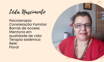 [AGENDA] Mentora e terapeuta Lêda Nascimento oferece atendimentos on-line e presenciais