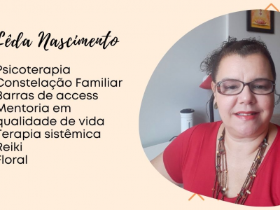 [AGENDA] Mentora e terapeuta Lêda Nascimento oferece atendimentos on-line e presenciais