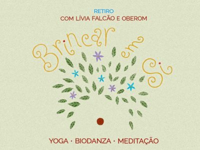 [AGENDA PE] Inscrições abertas para o ‘Brincar em Si’, retiro presencial de Yoga e Biodança com Oberom e Lívia Falcão