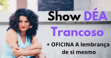 [AGENDA PE] Déa Trancoso realiza show e oficina no Recife neste mês de agosto