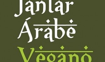 Jantar Árabe Vegano, dia 20/04, no restaurante Papaya Verde