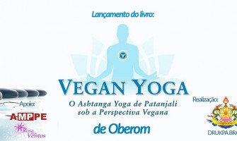 Oberom lança o livro ‘Vegan Yoga’ no Recife dia 22/9