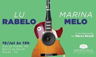[AGENDA PE] Projeto Gerações Musicais promove encontro das cantautoras Lu Rabelo e Marina Melo