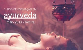 [AGENDA PE] Curso de Formação em Ayurveda tem início em maio no Recife