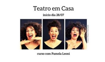 [AGENDA] Curso ‘Teatro em Casa’, com Pamela Leoni, começa no dia 28/7