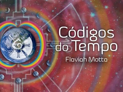 Curso On-line Códigos do Tempo, com Flavia Motta