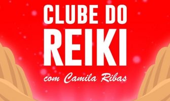 [AGENDA] Clube do Reiki, com Camila Crystal