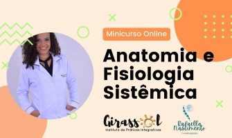 [AGENDA] Minicurso on-line ‘Anatomia e Fisiologia Sistêmica para Terapeutas’, dias 29/11 e 01/12