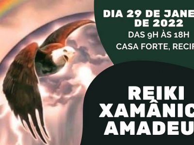 [AGENDA PE] Curso de Reiki Xamânico Amadeus, dia 29/01, no Recife