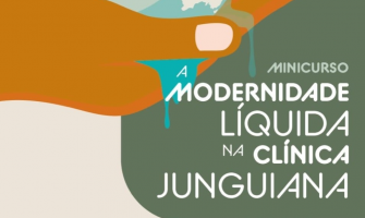 [AGENDA] Minicurso on-line ‘A Modernidade Líquida na Clínica Junguiana’, dia 2/4, com André Dantas