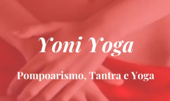 Curso on-line ‘Yoni Yoga – Pompoarismo, Tantra e Yoga’