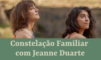 [AGENDA PE] Jeanne Duarte realiza Constelação Familiar dia 15/04 no Recife