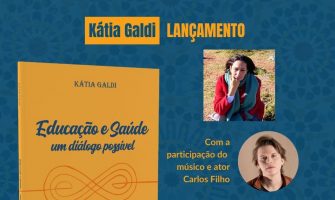[AGENDA PE] Livro ‘Educação e saúde, um diálogo possível’, de Kátia Galdi, será lançado nesta quinta no Recife